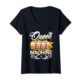 Womens Queen of the Slot Machine Lucky Casino Gambling Good Luck V-Neck T-Shirt