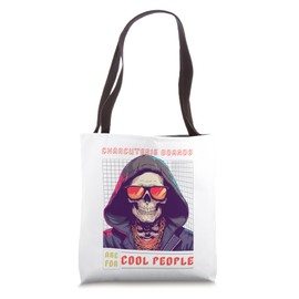 Charcuterie Boards Are for Cool People Tote Bag