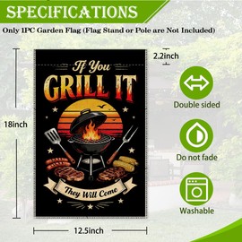 If You Grill It They Will Come Garden Flag 12x18 Inch Double Sided, Funny BBQ Grill Outdoor Cookout Yard Flag with Steak Sausage Corn, Father Day Gifts for Husband Dad Grandpa Barbecue Lover