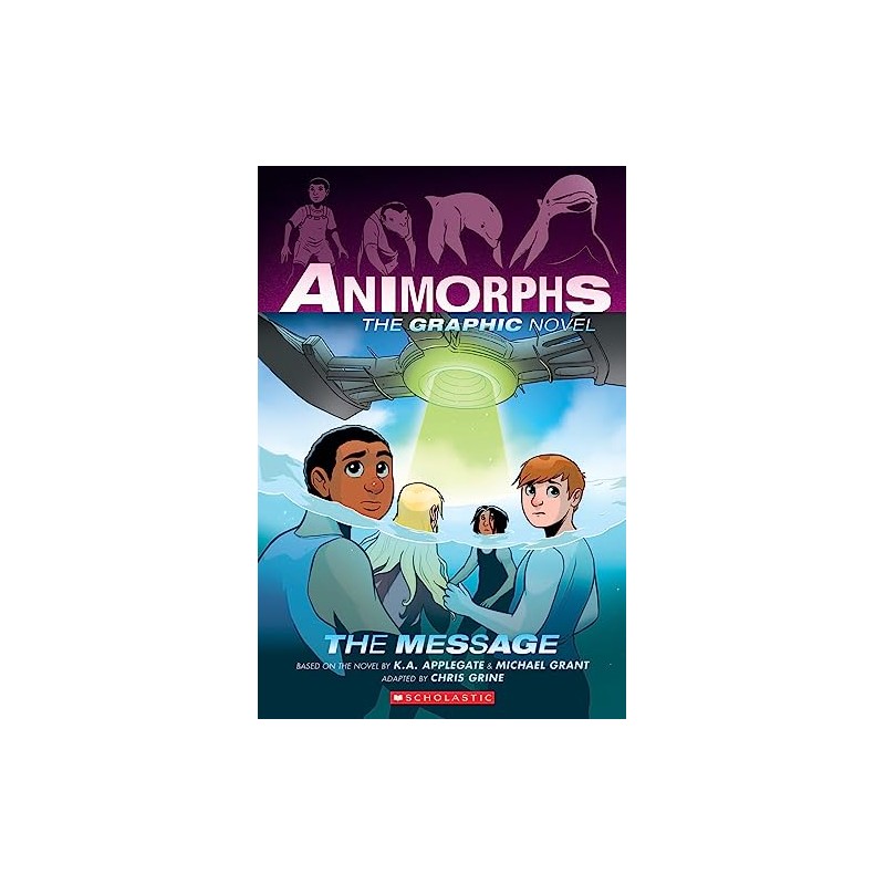 The Message (Animorphs Graphix #4)