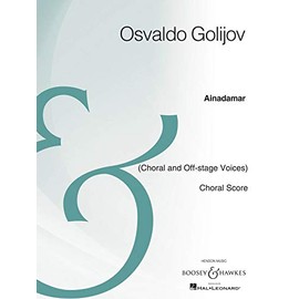 Ainadamar: Choral and Off-Stage Voices, Choral Score, Archive Edition