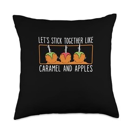 Let's Stick Together Funny Caramel Apples Candy Apple Lovers Throw Pillow