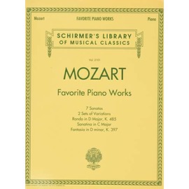 Mozart - Favorite Piano Works: Schirmer Library of Classics Volume 2101