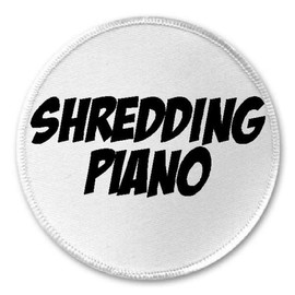 Shredding Piano - 3" Circle Sew/Iron On Patch Music Musician Band Humor
