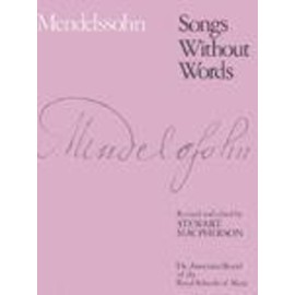 Songs without Words: (Lieder ohne Worte) (Signature Series (ABRSM))
