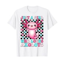 Groovy Axolotl Kawaii Just A Girl Who Loves Axolotls T-Shirt