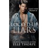 Locked Up Liars: A Dark Reverse Harem Romance: 1