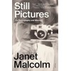 Still Pictures: On Photography and Memory