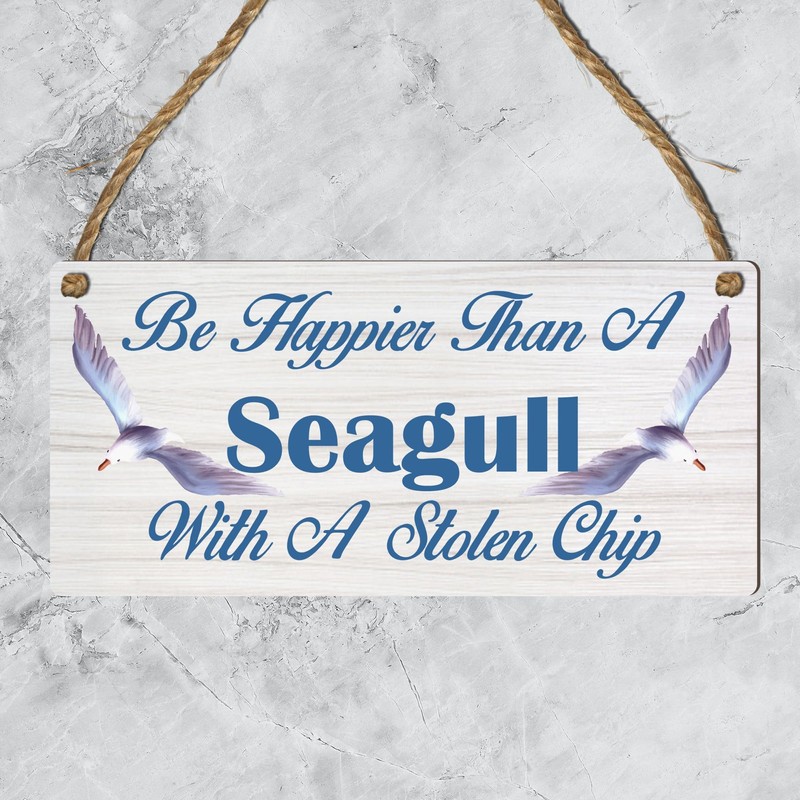 Be Happier Than a Seagull With A Stolen Chip: Inspiring