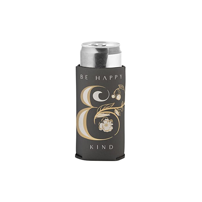 Karma, SLIM CAN COOLER BE HAPPY & KIND