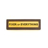 Boxer Gifts Fixer of Everything Novelty Wooden Desk Plaque Sign
