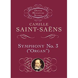 Symphony No. 3 ("Organ") (Dover Miniature Music Scores)