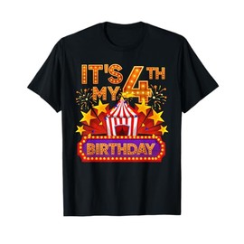 Its My 4th Birthday Circus Carnival Birthday Party Decor T-Shirt