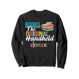 Books The Original Handheld Device Book Librarian Sweatshirt