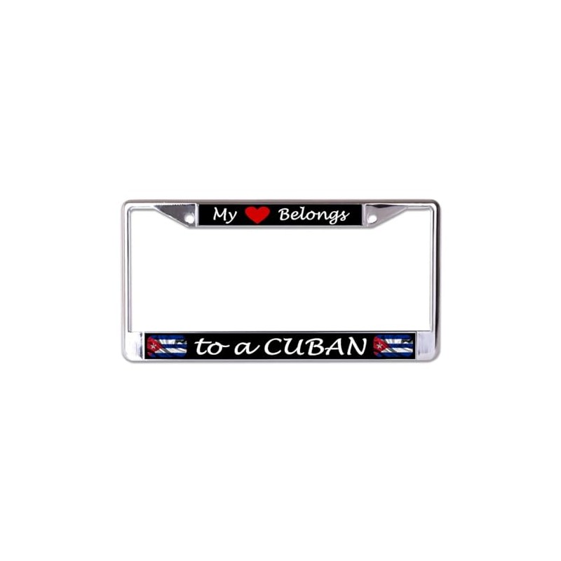 My Heart Belongs to A Cuban Chrome License Plate Frame