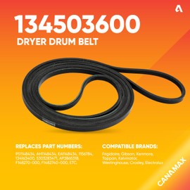 Canamax 134503600 Dryer Drum Belt - Compatible with GE Frigidaire Kenmore Hotpoint - Replaces 134163400 134503600 AP3865318 AH1148434 PS114843 - Pack of 2