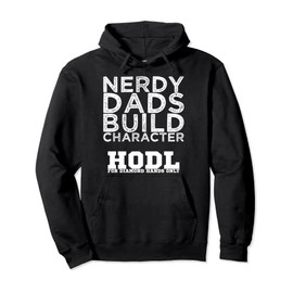Nerdy Dads Build Character Pullover Hoodie