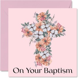 Her - On Your Baptism - Floral Crucifix Good Luck Congratulations Baptism Card for Girls, First Communion Gift, 5.7 x 5.7 Inch Christian Greeting Card