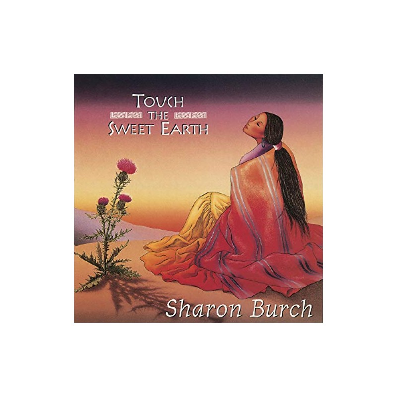 Touch the Sweet Earth