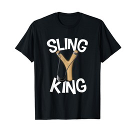 Funny Slingshot Humor New Slingshot Toy Kids Sling King T-Shirt