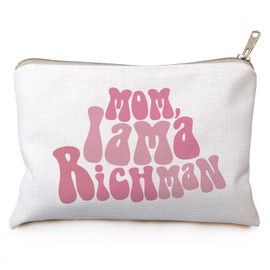 Mom I am a Rich Man Cosmetic Bag Empowered Woman Feminist Gift Trendy Makeup Bag Gifts for Her Empowering Women Gift Sister Gift (Pink)