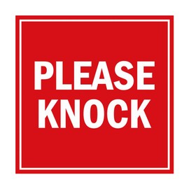 Square Please Knock Sign with Adhesive Tape, Mounts On Any Surface, Weather Resistant, Indoor/Outdoor Use (Red) - Small (2 Pack)