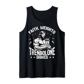 Faith Weights Trenbolone Shakes Jesus Gym Workout Design Tank Top