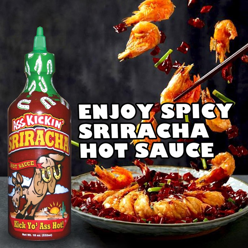 ASS KICKIN' Sriracha Hot Sauce – Sriracha Hot Chili Sauce