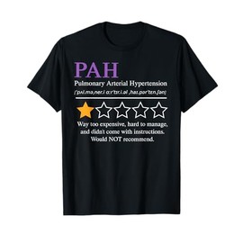 Pulmonary Arterial Hypertension Awareness 2025 Not Recommend T-Shirt