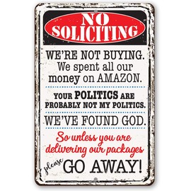 Funny No Soliciting Metal Sign - Entryway and Front Door Display, Yard and Gate Signage for Home Office and Businesses, 12x18 Use Indoors or Outdoors Durable Vintage Metal Sign