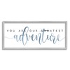 Stupell Industries You're Our Greatest Adventure Family Quote Blue Pattern,