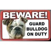 SCANDICAL BEWARE GUARD BULLDOG ON DUTY 5" X 8" HANGABLE PLASTIC SIGN NEW