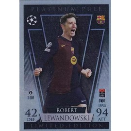 Match Attax 2024 2025 Robert Lewandowski Platinum Pull Limited Edition Trading Card