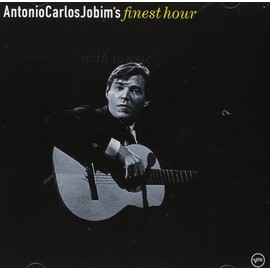 Antonio Carlos Jobim: Finest Hour