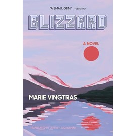 Blizzard: A Novel