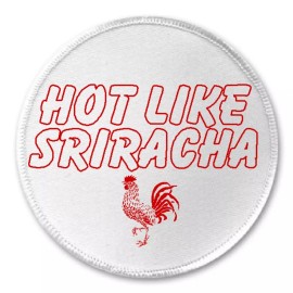 Unbranded Hot Like Sriracha Rooster - 3" Sew / Iron On Patch Funny Joke Humor Spicy Gift