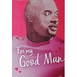 Greeting Card You Bring So Much Goodness To My Life And I'm So Glad I Get To Call You Mine - Happy Valentine's Day To Husband Boyfriend Significant Other (Black African American)