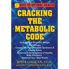 Cracking the Metabolic Code: 9 Keys to Optimal Health