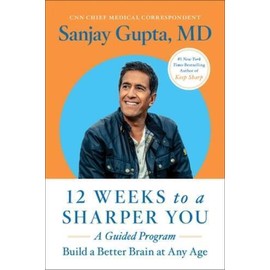 12 Weeks to a Sharper You: A Guided Program - Paperback - GOOD