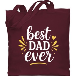 Shirtracer Cotton Bag – Bags – Best Dad Ever Gift Best Dad Gift Father's Day I Dad Gifts Dad I Father's Day Gift Dad – One Size – Bordeaux Red – Father's Day Men's Day