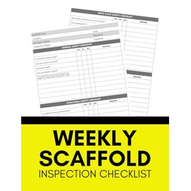 Weekly Scaffold Inspection Checklist