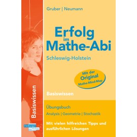 Erfolg im Mathe-Abi Schleswig-Holstein Basiswissen
