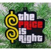 The Price is Right Game Show Ornament