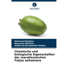 Chemische und biologische Eigenschaften der marokkanischen Feijoa sellowiana