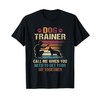 Dog Trainer Call Me When You Need To Get Your