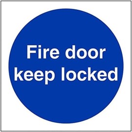 Fire Door & Mandatory- Fire Door Keep Locked - 100 X 100mm