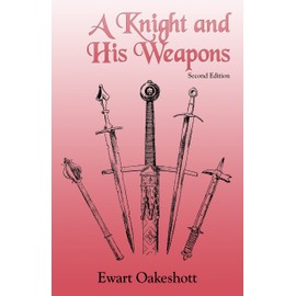 A Knight and His Weapons