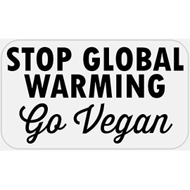 Stop Global Warming Go Vegan - 50 Stickers Pack 2.25 x 1.25 inches