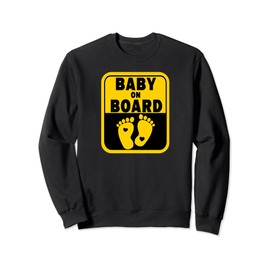 Baby On Board Signage Sign Mom To Be Pregnancy Announcement Sweatshirt, black