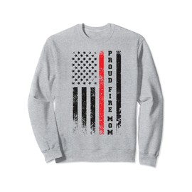 Fire Mom American Flag Firefighter Mom Fireman Mother Sweatshirt